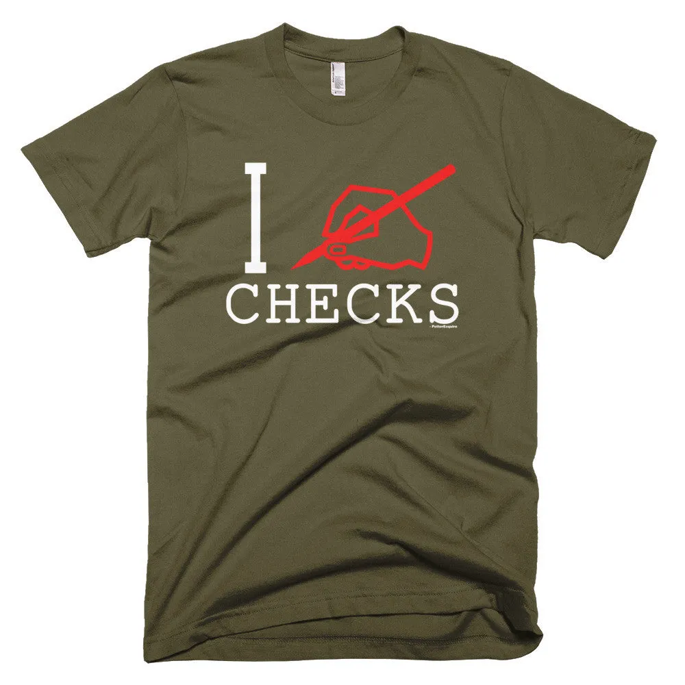 "I Write Checks" Men's T-Shirt (Dark Colors)