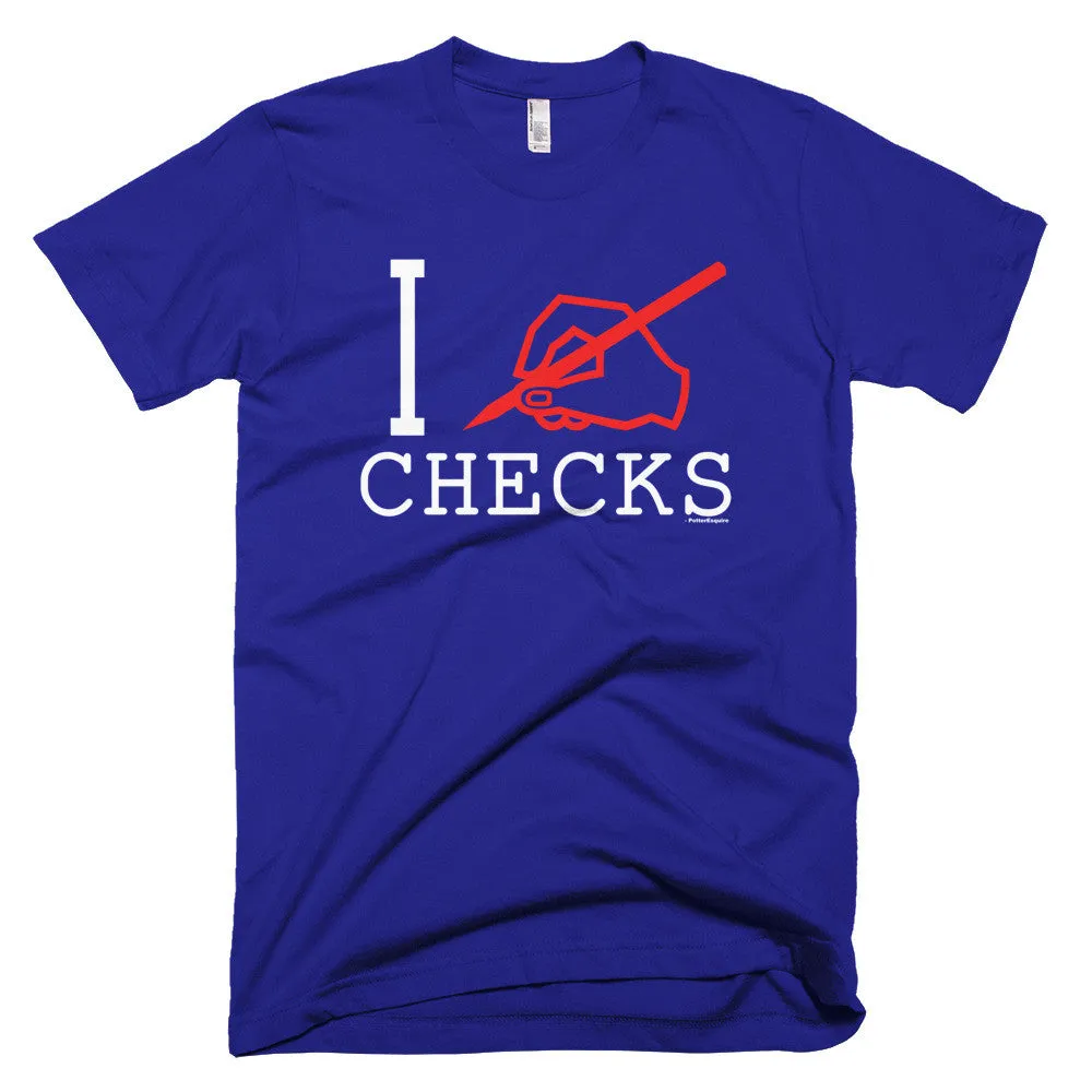 "I Write Checks" Men's T-Shirt (Dark Colors)