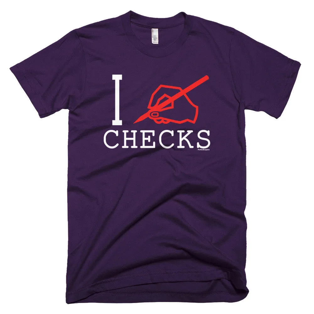 "I Write Checks" Men's T-Shirt (Dark Colors)