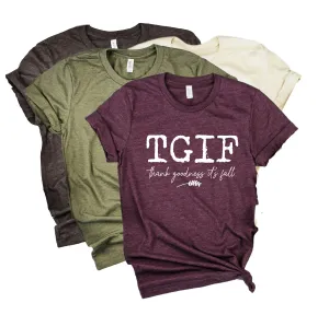 TGIF Thank Goodness Its Fall Shirt | Fall Shirt | Unisex Crew